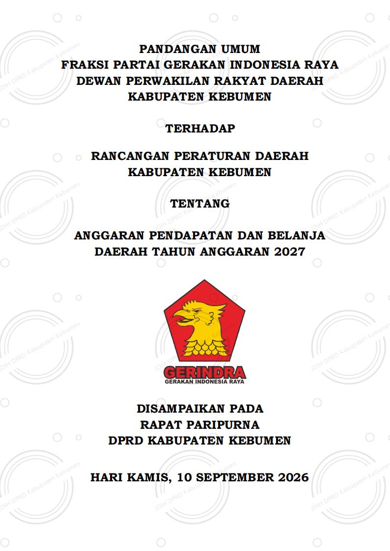 Pandangan Umum Fraksi Partai Gerindra terhadap Raperda APBD Kabupaten Kebumen Tahun Anggaran 2027